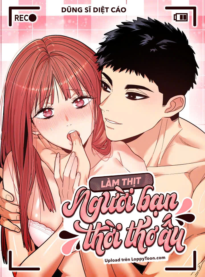 [19+] Làm Thịt Người Bạn Thời Thơ Ấu