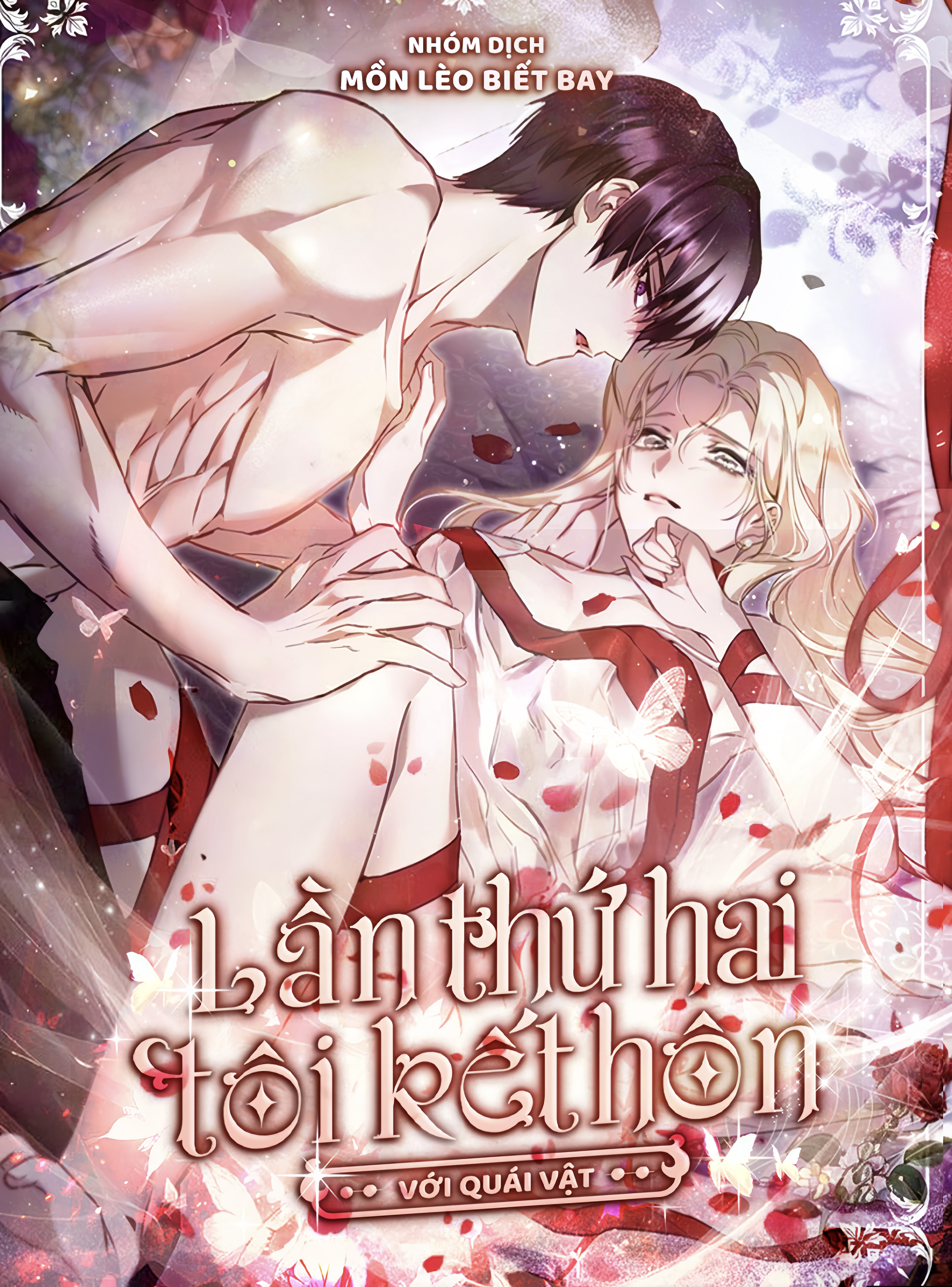 [18+] Lần Thứ Hai Tôi Kết Hôn Với Quái Vật