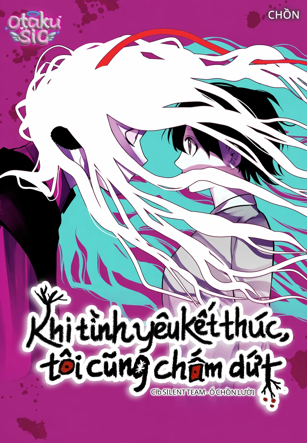 Khi tình yêu kết thúc, tôi cũng chấm dứt
