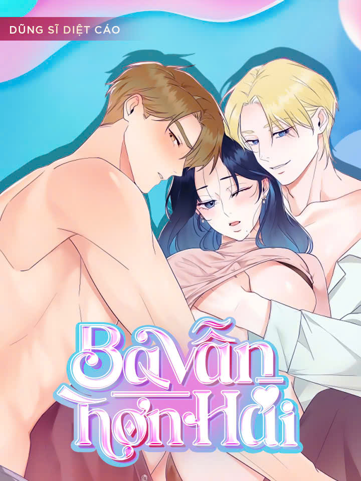 Ba Vẫn Hơn Hai