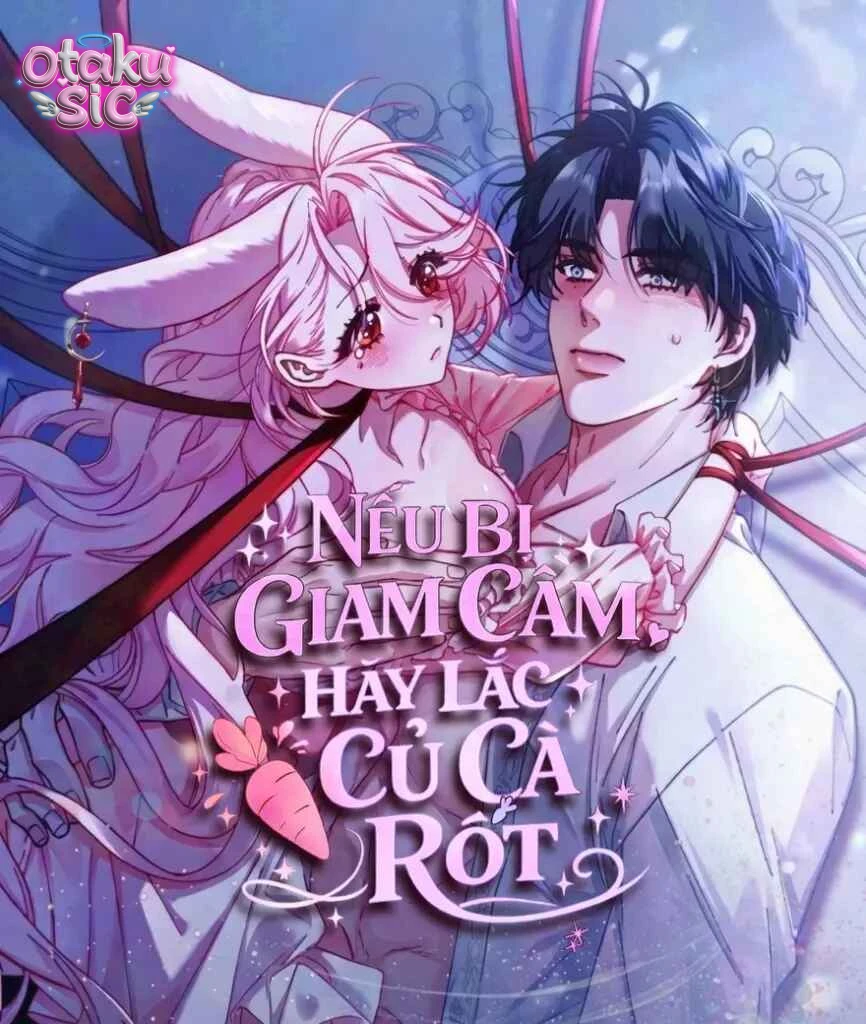 Nếu Bị Giam Cầm Hãy Lắc Củ Cà Rốt