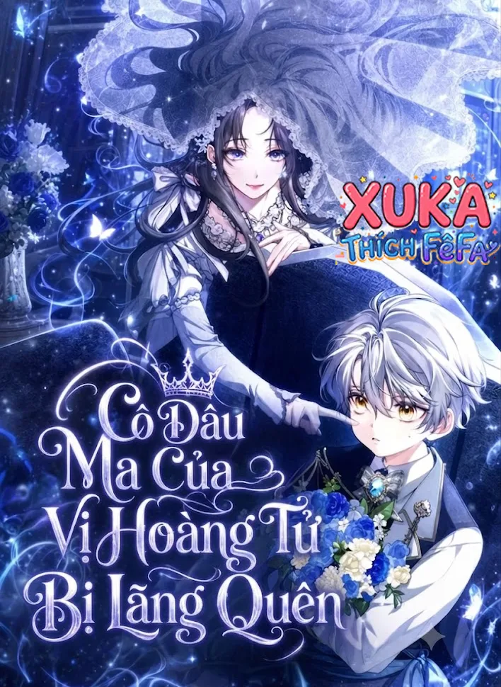 Cô Dâu Ma Của Vị Hoàng Tử Bị Lãng Quên
