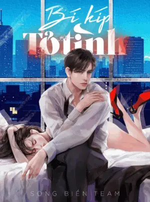 [ 18+ ] Bí kíp tỏ tình