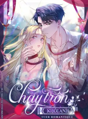 [18+] Chạy Trốn Khỏi Anh