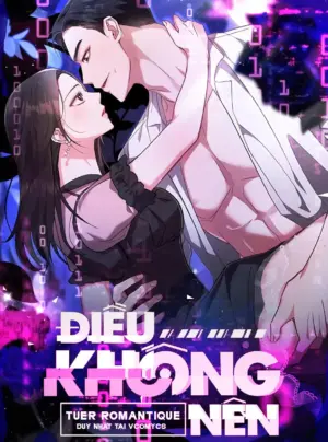 [18+] Điều Không Nên