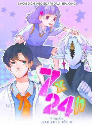 7x24h - 7 Ngày Sau Khi Chết Đi