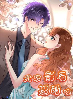 Ảnh Hậu Nhà Tôi Vô Cùng Ngọt Ngào