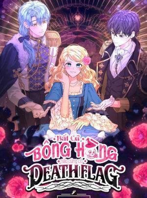 Bất Cứ Bông Hồng Nào Cũng Có Deathflag