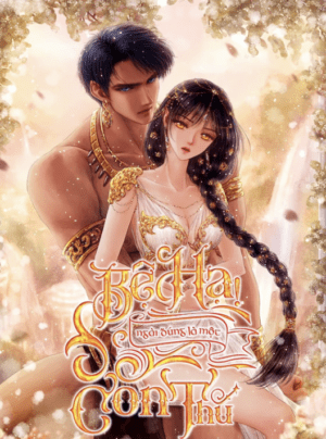 Bệ hạ! Ngài đúng là một con thú