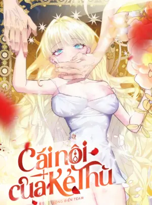 [ 18+ ] Cái nôi của kẻ thù