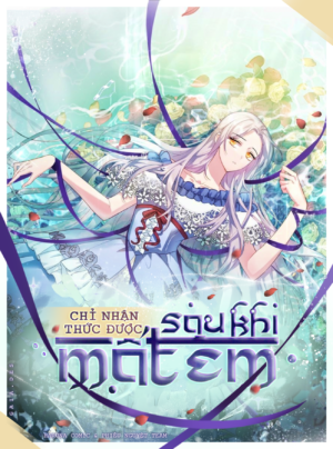 Chỉ Nhận Thức Được Sau Khi Mất Em