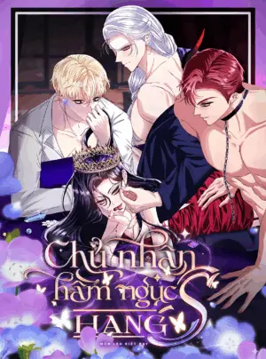[18+] Chủ Nhân Hầm Ngục Hạng S