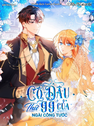 Cô Dâu Thứ 99 Của Ngài Công Tước