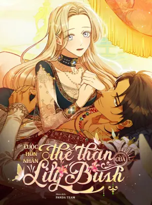 〔18+〕Cuộc Hôn Nhân Thế Thân Của Lily Bush