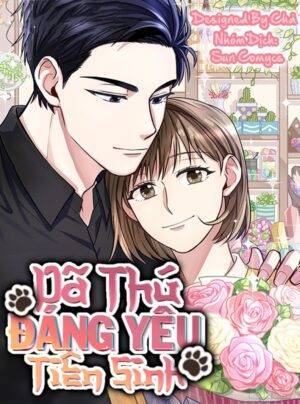 Dã Thú Tiên Sinh Đáng Yêu