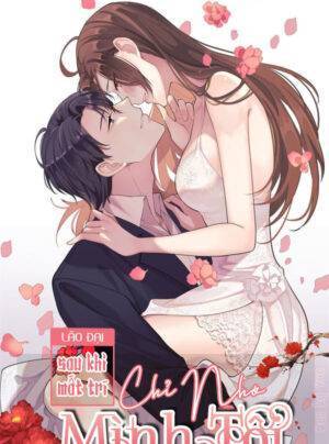 Đại Lão Sau Khi Mất Trí Chỉ Nhớ Mình Tôi