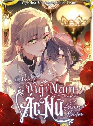 DÀN MỸ NAM THUỘC VỀ ÁC NỮ PHẢN DIỆN!