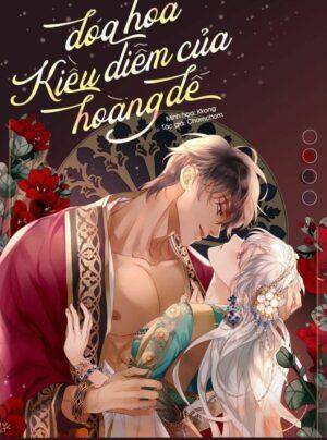 Đoá Hoa Kiều Diễm Của Hoàng Đế