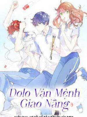 Dolo Vận Mệnh Giao Năng