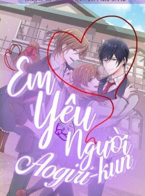 Em Yêu Người, Aogiri-kun