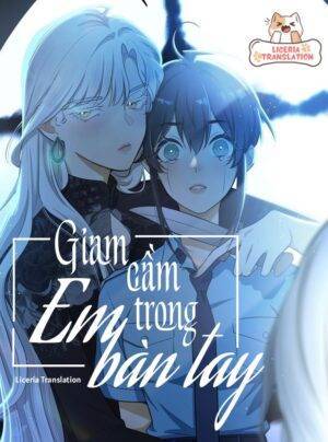 Giam Cầm Em Trong Bàn Tay