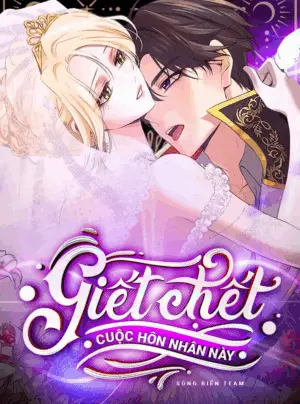 [ 18+ ] Giết cuộc hôn nhân này