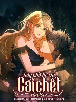 Hãy Phù Hộ Cho Cái Chết Của Tôi