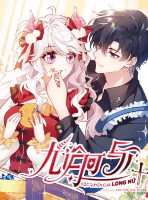 Hiệp Sĩ Độc Quyền Của Long Nữ