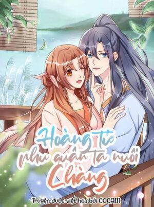 Hoàng Tử Phu Quân, Ta Nuôi Chàng