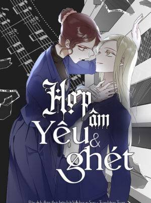 Hợp âm yêu và ghét