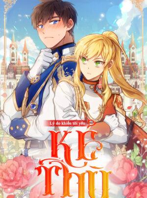 Lý Do Khiến Tôi Yêu Kẻ Thù