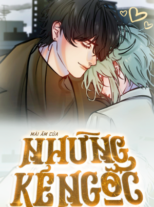 MÁI ẤM CỦA NHỮNG KẺ NGỐC