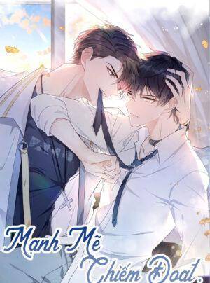 Mạnh Mẽ Chiếm Đoạt