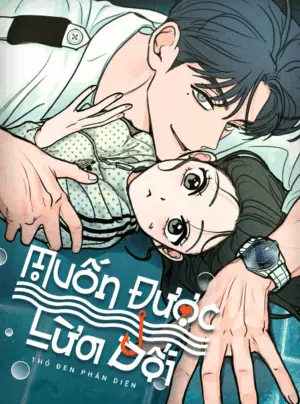 Muốn Được Lừa Dối