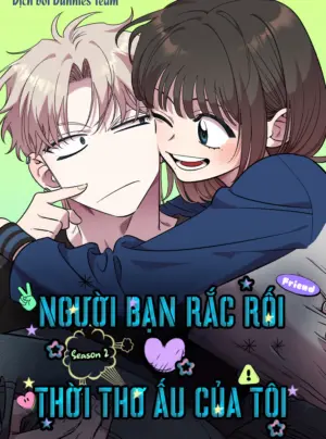 [18+] Người Bạn Rắc Rối Thời Thơ Ấu Của Tôi