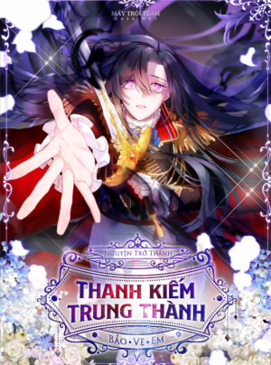Nguyện trở thành thanh kiếm trung thành bảo vệ em
