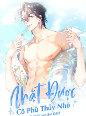 Nhặt được cô phù thủy nhỏ giờ phải làm sao đây?