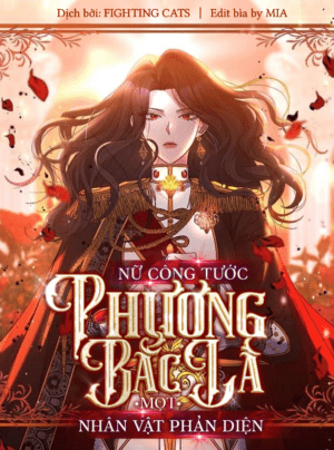 Nữ Công Tước Phương Bắc Là Một Nhân Vật Phản Diện