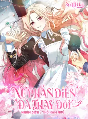 Nữ Phản Diện Đã Thay Đổi