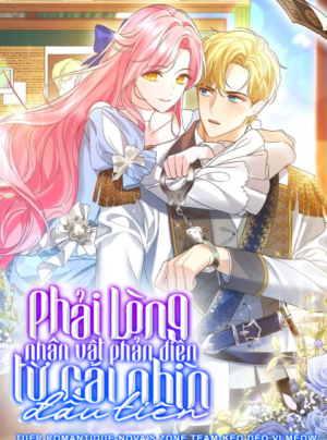 Phải Lòng Nhân Vật Phản Diện Từ Cái Nhìn Đầu Tiên