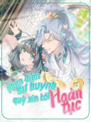 Phản Diện Sư Huynh Quỳ Xin Tôi Hoàn Tục