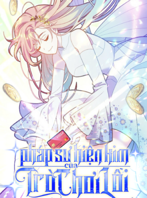 Pháp Sư Hiện Kim Của Trò Chơi Bị Lỗi