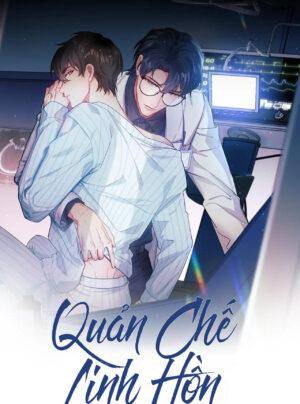 Quản Chế Linh Hồn