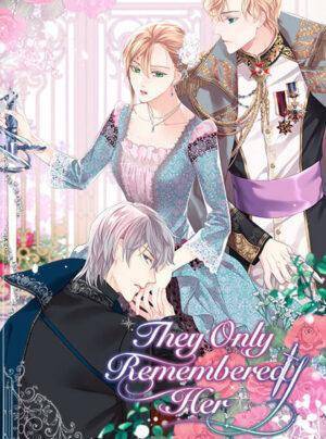 Sự Thật Thì, Họ Chỉ Nhớ Đến Cô Ấy