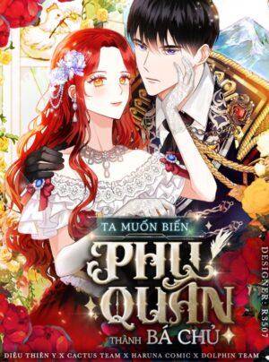 Ta Muốn Biến Phu Quân Thành Bá Chủ