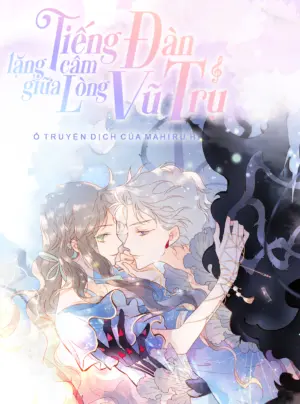 Tiếng Đàn Lặng Câm Giữa Lòng Vũ Trụ