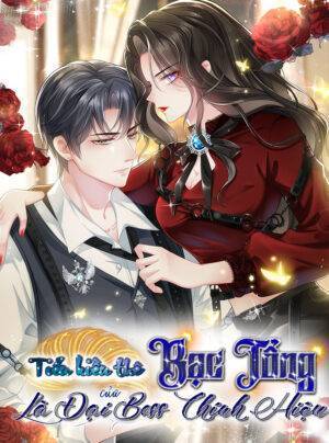 Tiểu Kiều Thê Của Bạc Tổng Là Đại Boss?