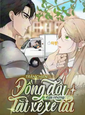 Trận Đấu Đồng Đội Của Những Tài Xế Xe Tải