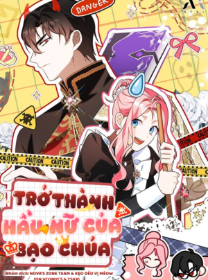 Trở Thành Hầu Nữ Của Bạo Chúa