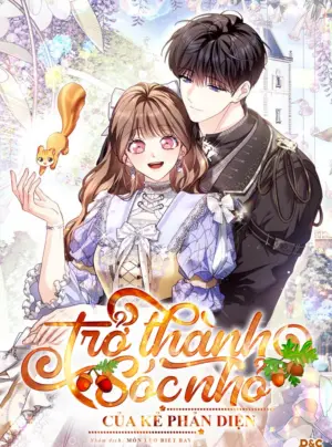 Trở Thành Sóc Nhỏ Của Kẻ Phản Diện